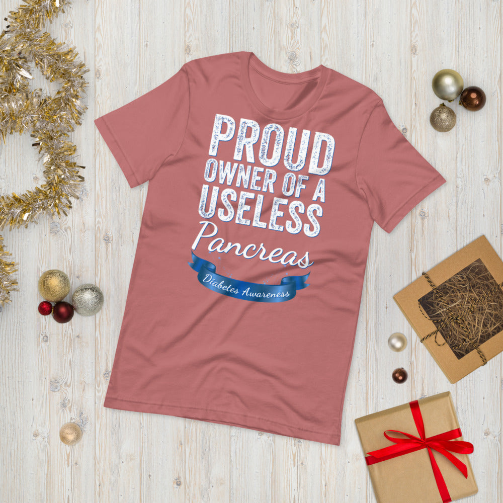 Proud owner of a useless pancreas, Diabetes Shirt, Diabetic Shirt, Useless Pancreas, Diabetes Awareness T-shirt, Pancreas T-Shirt, Funny Tee - Madeinsea©