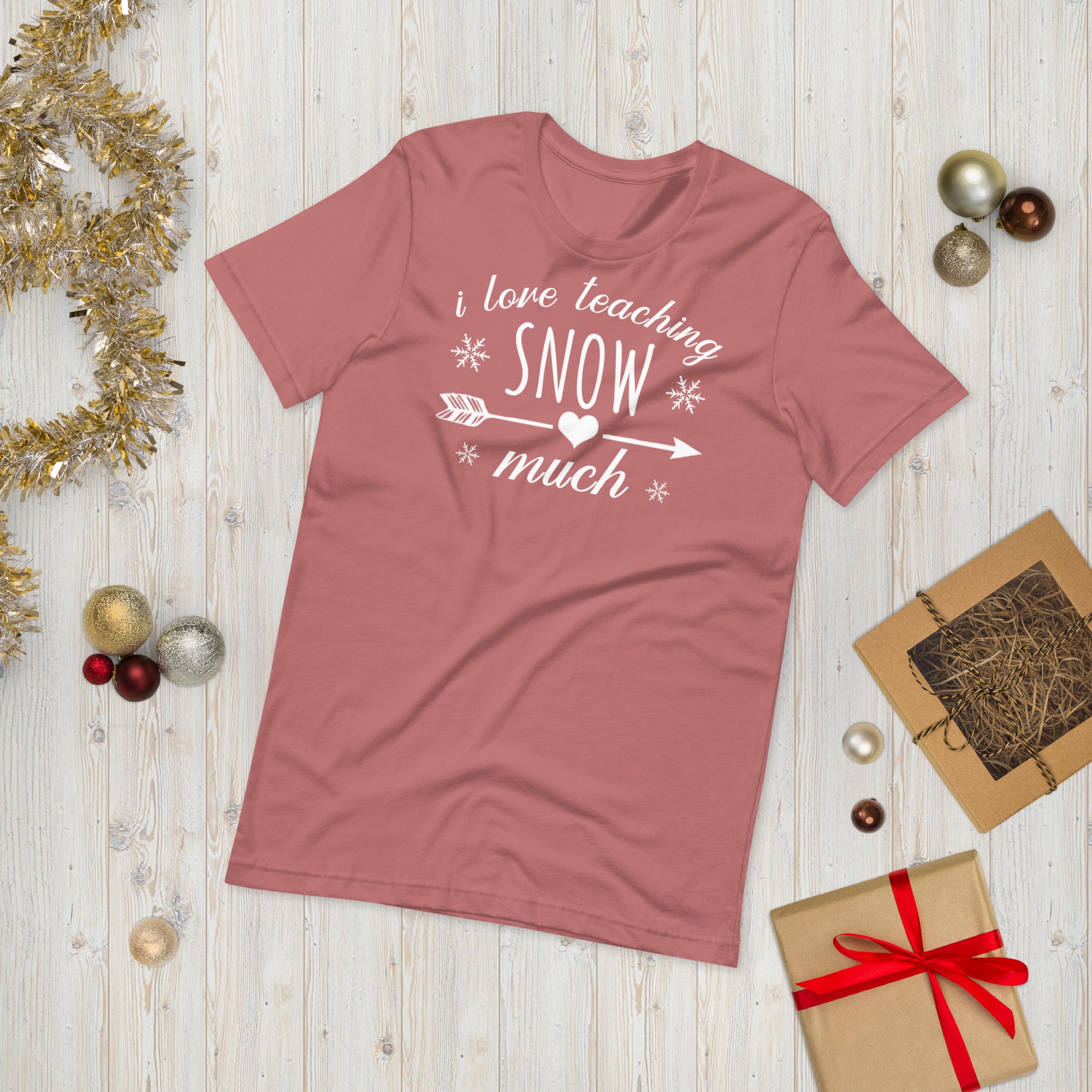 I Love Teaching Snow Much Shirt, Funny Winter Shirt for Teachers, Xmas Gift For Teacher, Teacher Christmas Shirt, Snow Day Shirt, Xmas Gifts - Madeinsea©