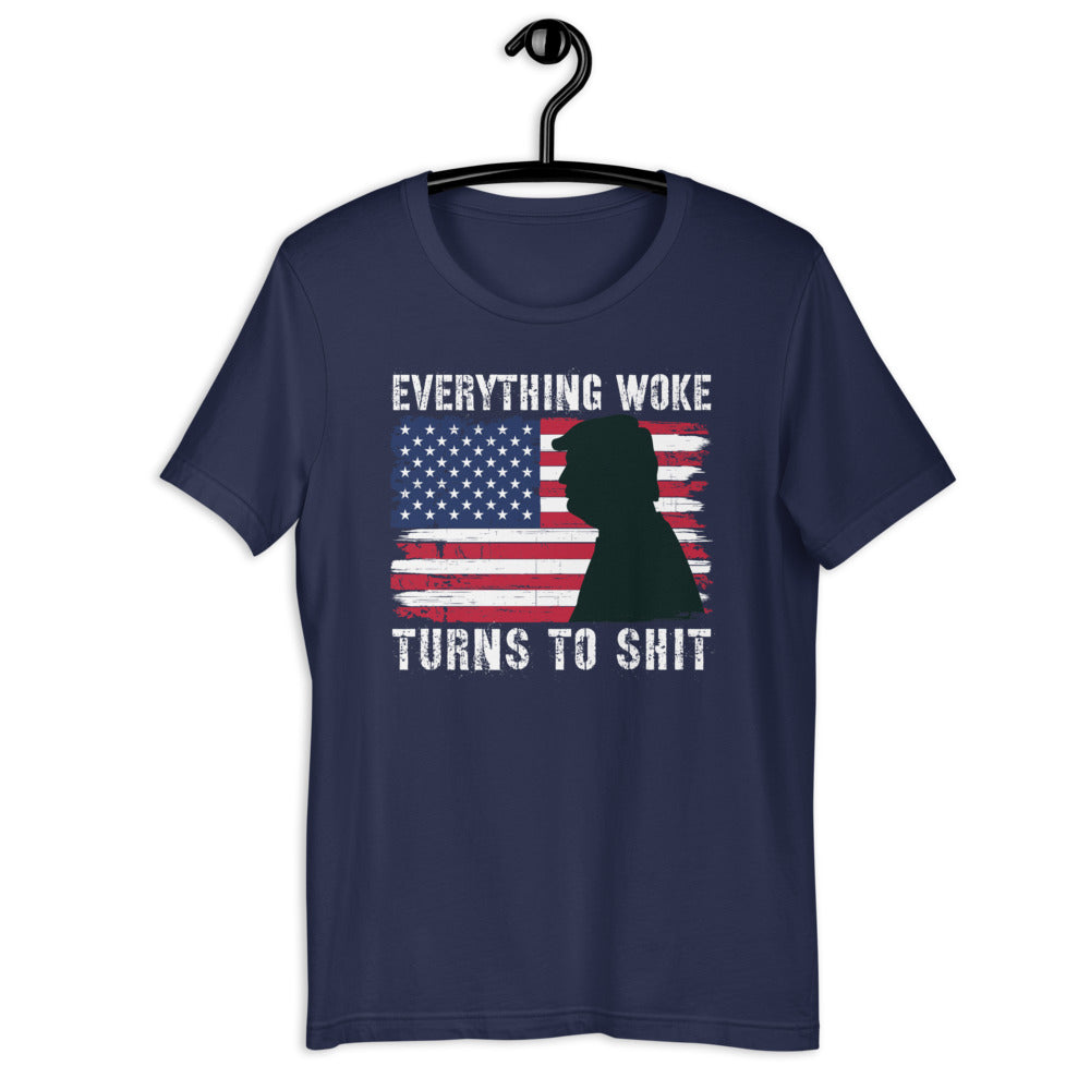 Everything Woke Turns to Shit - Trump MAGA, Mean Tweets 2024, Funny Republican Shirts, Conservative Tees, Politics Political, Anti Democrat