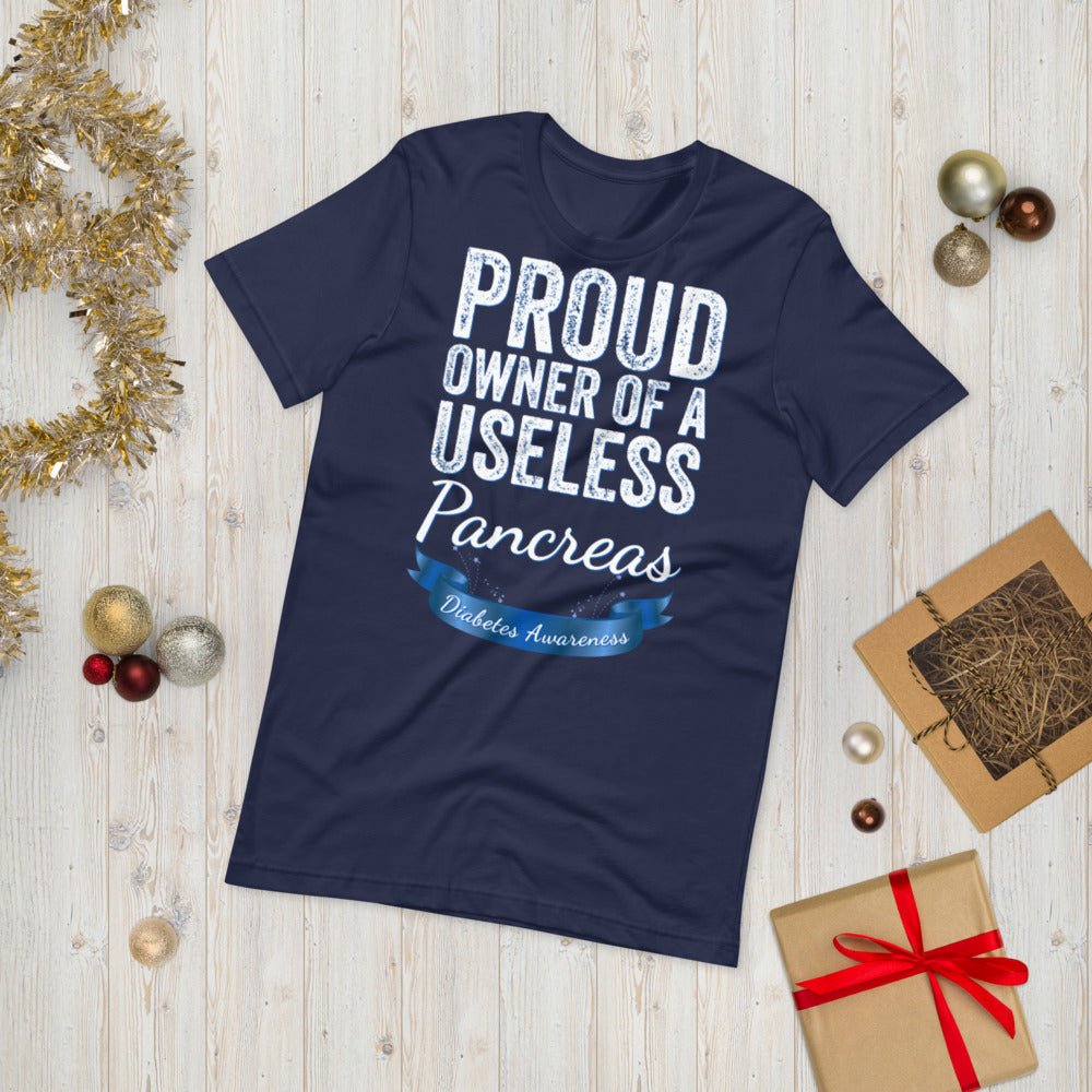 Proud owner of a useless pancreas, Diabetes Shirt, Diabetic Shirt, Useless Pancreas, Diabetes Awareness T-shirt, Pancreas T-Shirt, Funny Tee - Madeinsea©