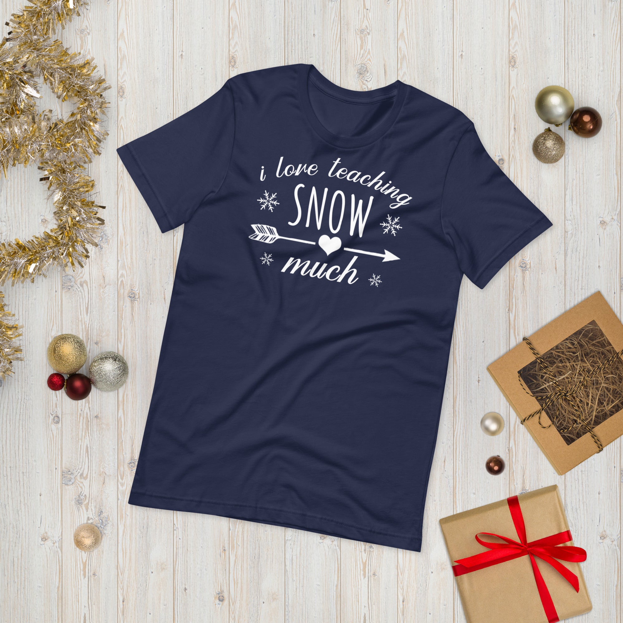 I Love Teaching Snow Much Shirt, Funny Winter Shirt for Teachers, Xmas Gift For Teacher, Teacher Christmas Shirt, Snow Day Shirt, Xmas Gifts - Madeinsea©