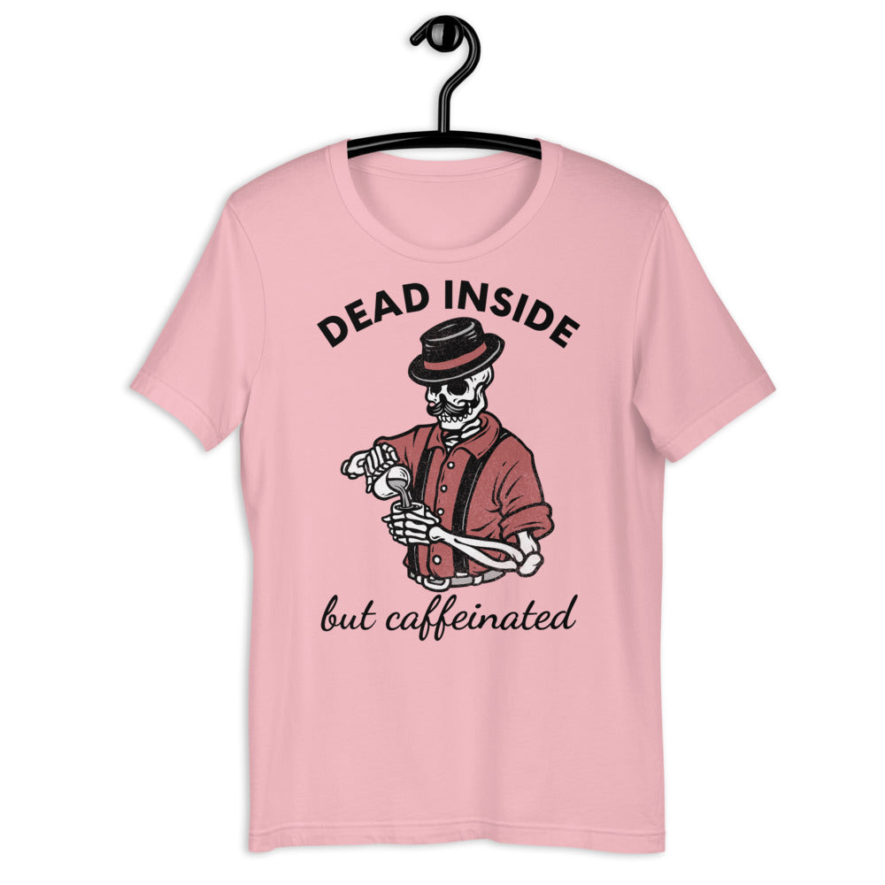 Dead Inside But Caffeinated, Caffeinated TShirt, Dad Life Shirt, Tired Dad Shirt, Dead Inside Shirt, Halloween Coffee Shirt, Caffeine TShirt - Madeinsea©