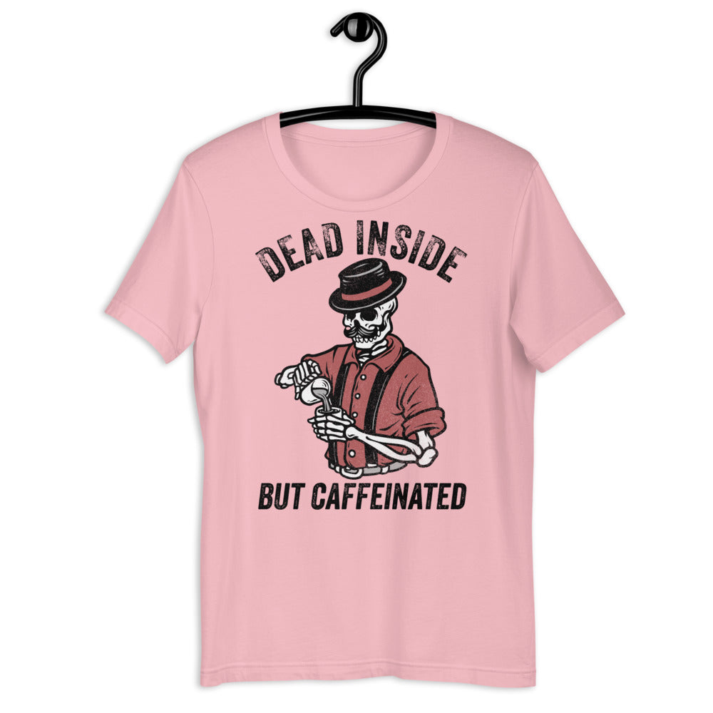 Dead Inside But Caffeinated, Caffeinated TShirt, Dad Life Shirt, Tired Dad Shirt, Dead Inside Shirt, Halloween Coffee Shirt, Caffeine TShirt - Madeinsea©