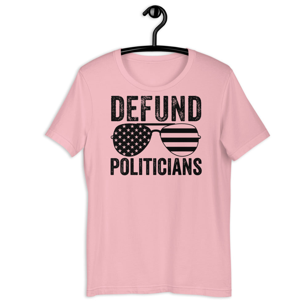 Camiseta de políticos desfinanciados, camiseta antigubernamental libertaria, camisa de desfinanciadores de políticos, camisa de política, camiseta política