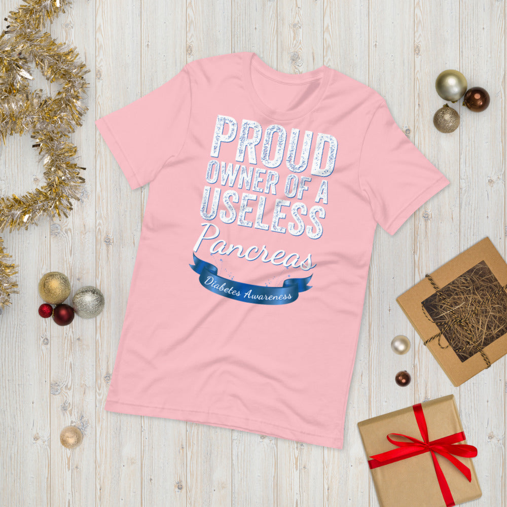 Proud owner of a useless pancreas, Diabetes Shirt, Diabetic Shirt, Useless Pancreas, Diabetes Awareness T-shirt, Pancreas T-Shirt, Funny Tee - Madeinsea©