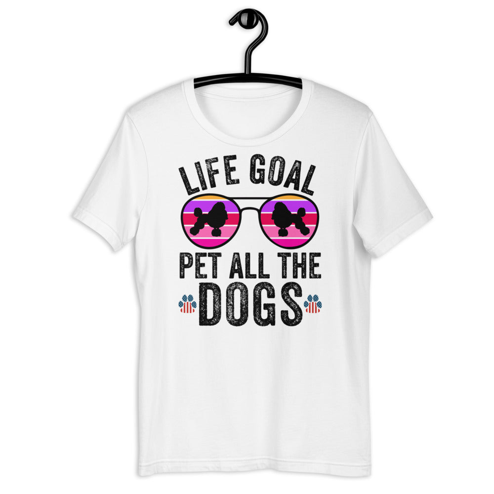 Life Goal: Pet All The Dogs Shirt, Poodle Glasses, Dog Mom Shirt, Dog Mama, Funny Dogs Shirt, Dog Tee, Fur Mama, oy with the poodles already - Madeinsea©