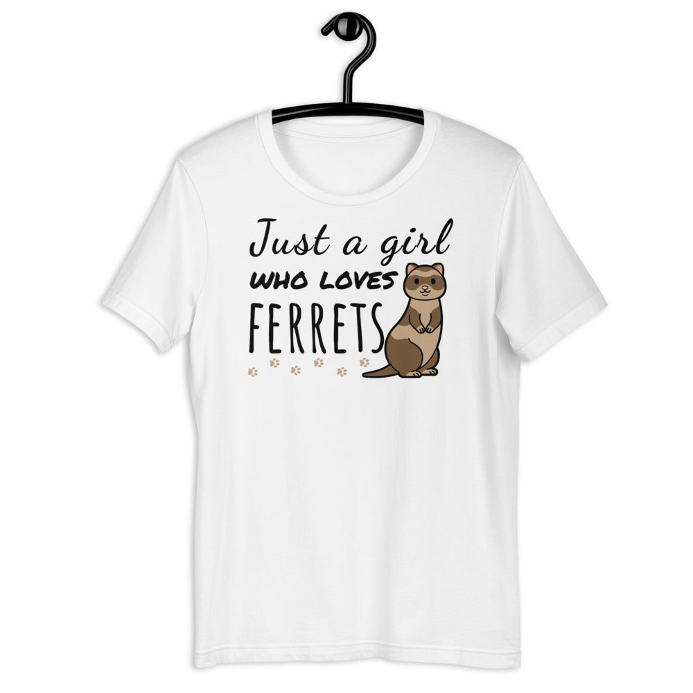 Just a girl who loves ferrets, Ferret Shirt, Cute Ferret Shirt, Ferret Mama Shirt, Ferret Mom, Love Ferrets, Ferret Love, Funny Ferret Tee - Madeinsea©